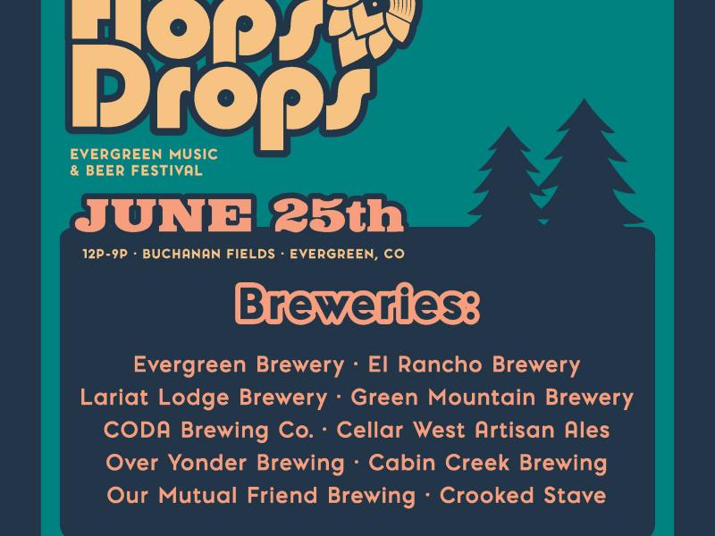 Hops Drops Evergreen Music & Beer Festival Colorado Info